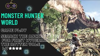 MHW Monster Hunter World Ps4 Search the Ancient Forest for First Wyverian Clues Lv4 [upl. by Oflodor]