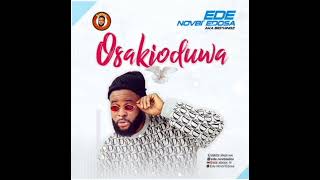 EDE EDOSA  OSAKIODUWA LATEST BENIN MUSIC [upl. by Enohs135]