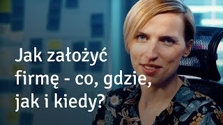 Jak założyć firmę  co gdzie jak i kiedy QampA [upl. by Dowling]