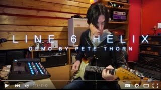 Line 6 Helix demo by Pete Thorn [upl. by Everett]