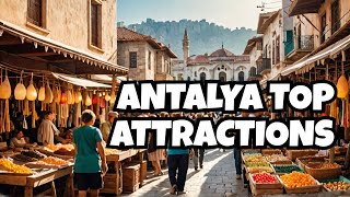 quotTop 10 Things to Do in Antalya Turkeyquot [upl. by Ahsinaw]