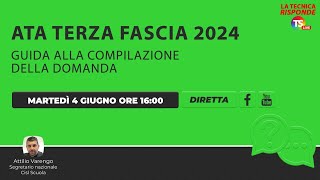 Ata terza fascia 2024 guida alla compilazione della domanda [upl. by Redman]