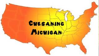 How to Say or Pronounce USA Cities — Chesaning Michigan [upl. by Yrehc]