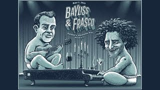 Bayliss amp Frasco  May 11th 2024 [upl. by Dugald216]