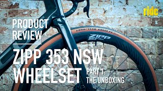 Product review Zipp NSW 353 wheelset part 1 – unboxing  plus a little gallery and a lot of talk [upl. by Constantin]