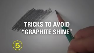 How to Avoid quotGraphite Shinequot in Your Pencil Drawings [upl. by Estel]