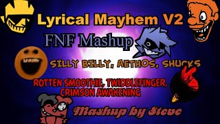 FNF Mashup  Lyrical Mayhem V2  Lyric Song Mega Mix ASSETS IN DESCRIPTION [upl. by Gaelan918]