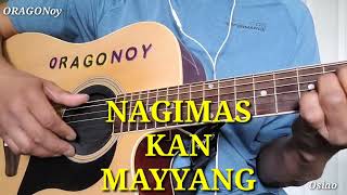 Bicolano playing Ilokano song NAGIMAS KAN MAYYANG Fingerstyle [upl. by Leigha]