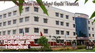 Priyadarshini Dental College and Hospital Thiruvallur Indira Medical College and Hospital [upl. by Auberon]