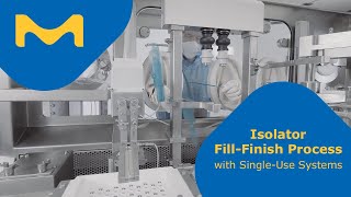 Isolator FillFinish Process with SingleUse Systems [upl. by Olag273]