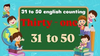 number name for 31 to 50  with spelling  for kids counting  english counting  Learnenglish [upl. by Merrili]