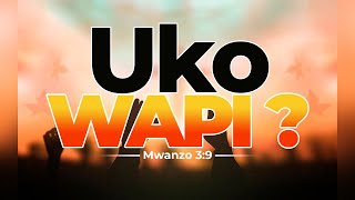 DAY 03  UKO WAPI   MwlLazaro Julius  20 NOVEMBER 2024 [upl. by Ahsiela]