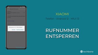 Rufnummer entsperren  Xiaomi Android 12  MIUI 13 [upl. by Lussier]