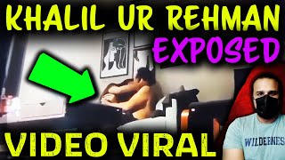 Khalil ur Rehman Ki Video Viral ho gayi  Aurat ke Dushman ka Real Face [upl. by Akered550]