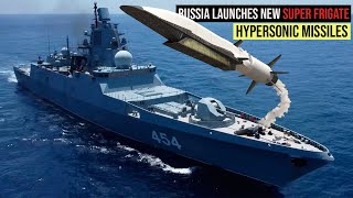 Russia Launches Fourth Super Frigate That Will Be A Major Part of North Pacific Fleet [upl. by Annayd]