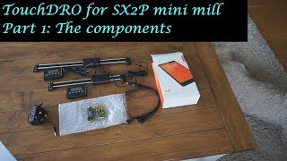 MT28 Part 1  TouchDRO components for SX2P mini mill By Andrew Whale [upl. by Granniah]