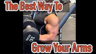 The Best Way To Grow Your Arms [upl. by Breger]