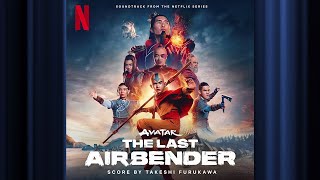 End Credits  Avatar The Last Airbender  Official Soundtrack  Netflix [upl. by Savior]