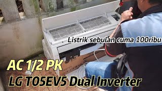 AC 12 PK LG T05EV5 DUAL INVERTER  AC Super Hemat amp Berkualitas [upl. by Cioffred573]