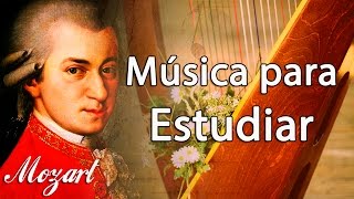 Música Clásica para Estudiar y Concentrarse Mozart  Música Relajante para Trabajar Instrumental [upl. by Tarazi]