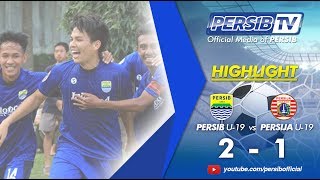 Highlight PERSIB U19 2 vs 1 Persija U19 Liga 1 U19 2017 [upl. by Donahoe]