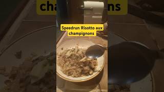 Speedrun Risotto aux champignons en 15 min recetterapide recettefacile speedrun risotto [upl. by Oina]