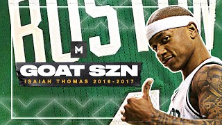 Never Forget Isaiah Thomas Magical 201617 Season  GOAT SZN [upl. by Phenice1]