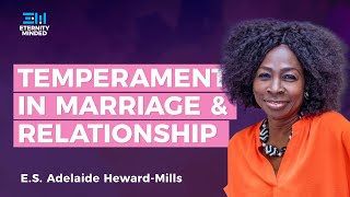 Temperament in Marriage and Relationship by ES Adelaide HewardMills Auntie Maame [upl. by Airdnat]