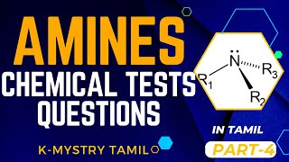 Amines Chemical Tests Questions NCERT NEET JEE TNSB  Part 4  Tamil [upl. by Narej248]