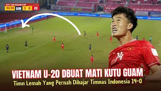 🔴MAIN KOCARKACIR ● Vietnam U20 Dibuat Kucingquotan GUAM Negara Yang Parnah Dihajar Timnas 140  AFC [upl. by Nageam]