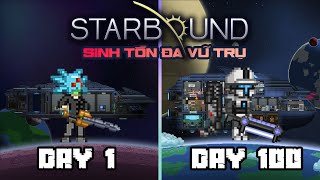 Mình Du Hành 100 Ngày Trong Tựa Game Sinh Tồn Đa Vũ Trụ  STARBOUND [upl. by Rust]