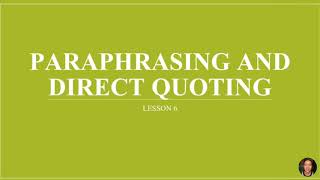 PARAPHRASING AND DIRECT QUOTING  Lesson 6 English for Academic and Professional Purposes [upl. by Nussbaum]