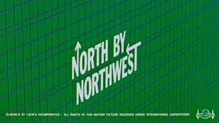 NORTH BY NORTHWEST ♪♫ TITLE SEQUENCE [upl. by Adnilem91]