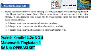 KSSM Matematik Tingkatan 4 Bab 4 praktis kendiri 42c no4 Operasi Set form 4 buku teks SPM [upl. by Freberg]