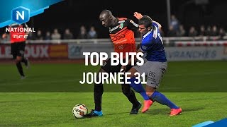 Le Top Buts de la 31e journée [upl. by Normi]