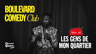 MAITRE ZÉLÉ  LES GENS DE MON QUARTIER  LE BOULEVARD COMEDY CLUB  SAISON 1 2024 [upl. by Shivers]