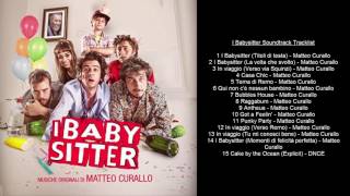 I Babysitter Soundtrack Tracklist [upl. by Ashatan]