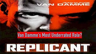 VAN DAMMES MOST UNDERRATED ROLE Replicant 2001 Review [upl. by Ellehcit475]