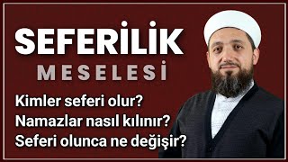 Seferde namaz nasıl kılınır  Kimler seferi olur [upl. by Jak]