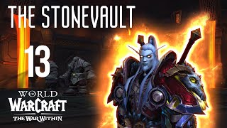 Frost DK 13 The Stonevault  Frost Death Knight World of Warcraft The War Within [upl. by Nylirej]