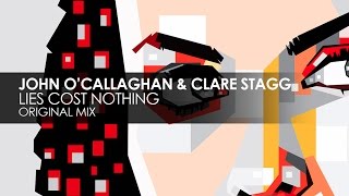 John OCallaghan amp Clare Stagg  Lies Cost Nothing [upl. by Hamlin]