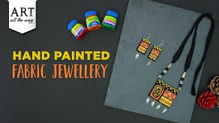 Hand Painted Fabric Jewellery  Jewellery Making Ideas  DIY Fabric Painting [upl. by Idyak]