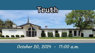 October 20 2024  Truth [upl. by Une]