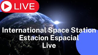 Estacion Espacial EN VIVO  ISS International Space Station Live View  SEPTEMBER 26 [upl. by Elokcin]