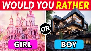 Would You Rather Girl VS Boy Edition 👦👧 [upl. by Alyak574]