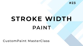 Paint StrokeWidth  Custom Paint  Flutter [upl. by Pressman154]