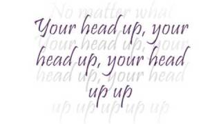 Keep Your Head Up With Lyrics [upl. by Duwalt348]