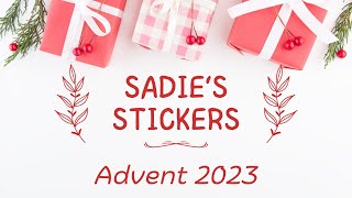 Sadies stickers Advent 2023 Unboxing [upl. by Carmella]