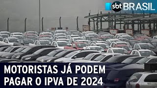 Motoristas já podem pagar o IPVA de 2024  SBT Brasil 020124 [upl. by Annavoj]