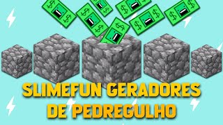 SlimeFun 5  Gerador de Pedregulho Infinito Cobble Generator [upl. by Ttenyl]